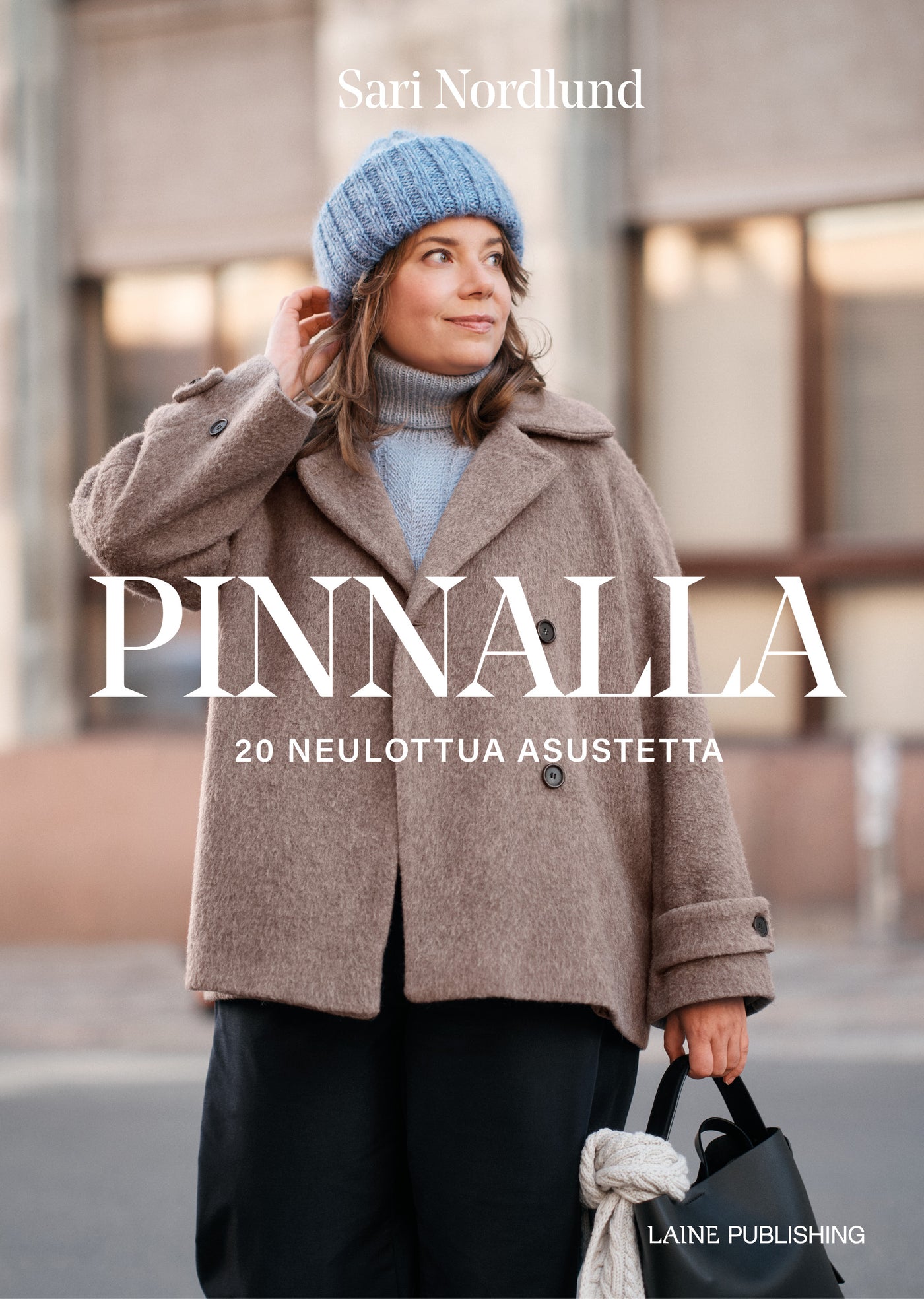 Sari Nordlund - Pinnalla: 20 neulottua asustetta